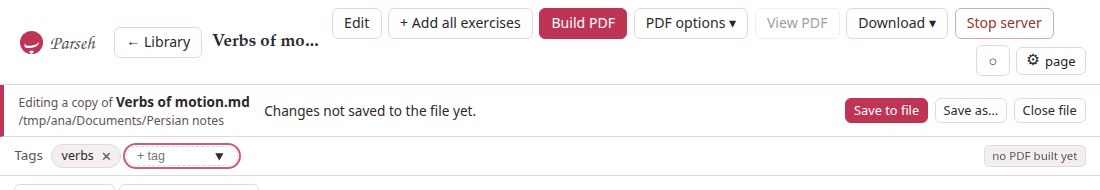 A file's page: the bar says "Editing a copy of Verbs of motion.md", the folder it is in, and that the changes are not saved to the file yet, with Save to file, Save as… and Close file