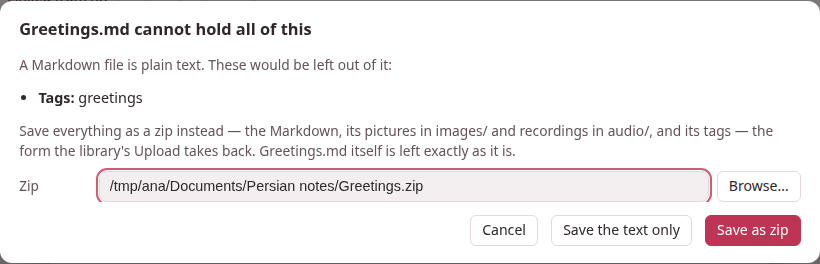 The question "Greetings.md cannot hold all of this": the tags that would be left out, the zip it offers, and the buttons Cancel, Save the text only, Save as zip