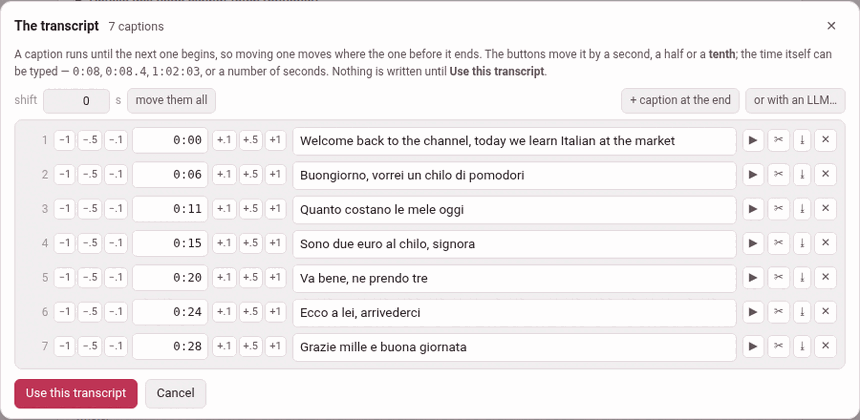 The transcript editor: every caption in a list, its time between the six steps, its words in a box